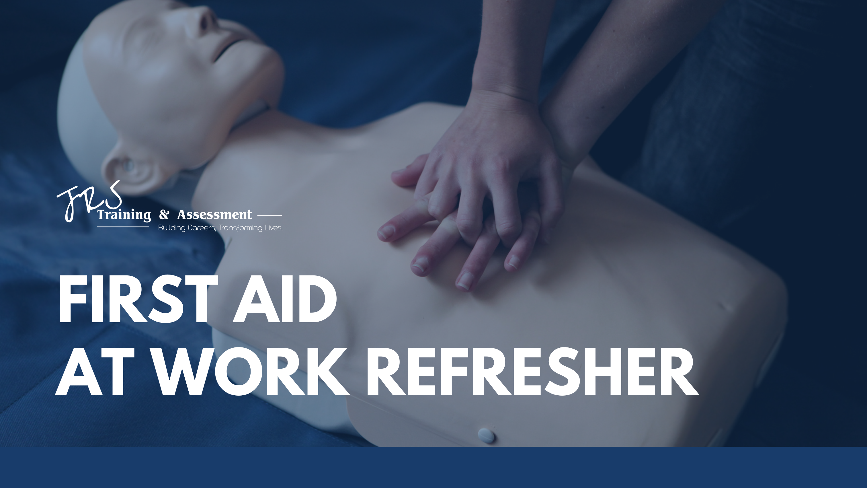 First Aid at Work Refresher